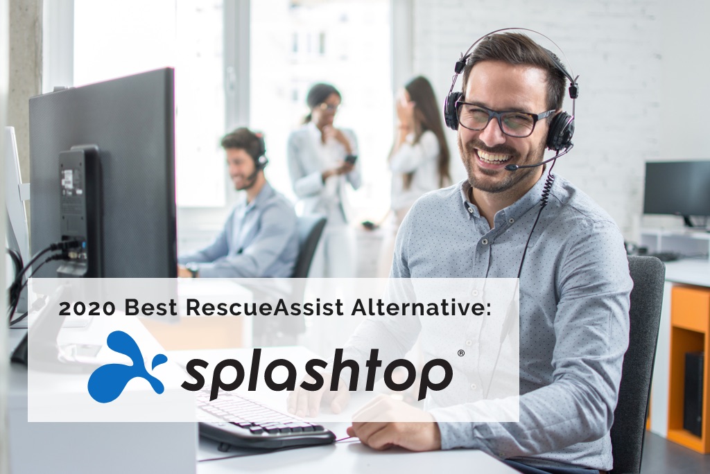 Best Rescueassist Gotoassist Alternative For 2020 Splashtop