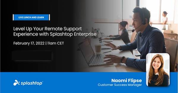 Verbeter uw remote support-ervaring met Splashtop Enterprise On Demand