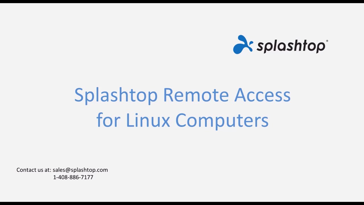 使用 Splashtop Remote Access 工具从任何设备远程控制 Linux 计算机