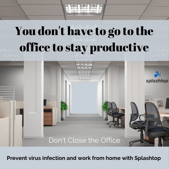  Trabalhar a partir de casa para prevenir a propagação da infecção por Coronavirus com acesso remoto Splashtop